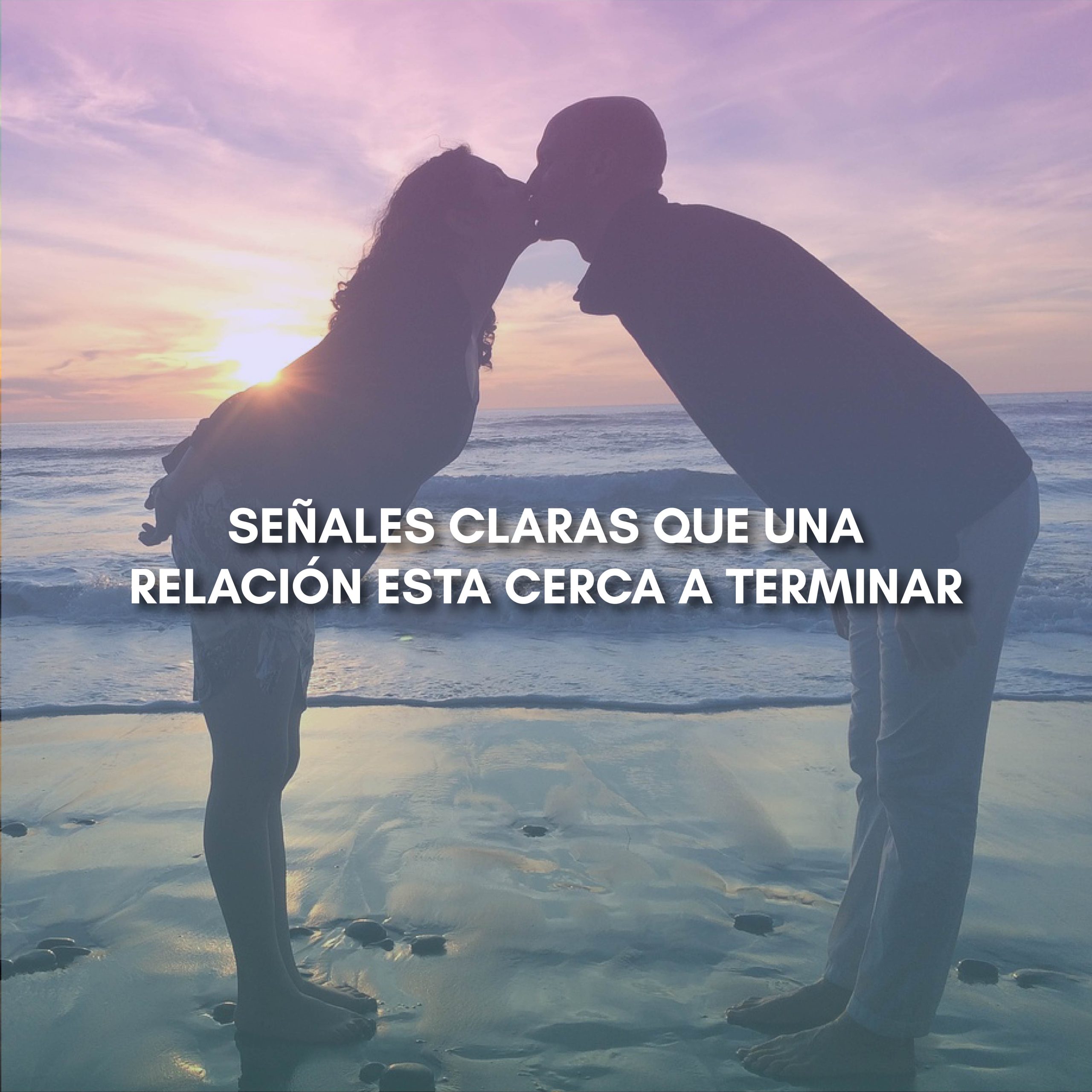Lee más sobre el artículo SEÑALES CLARAS QUE UNA RELACIÓN ESTA CERCA A TERMINAR