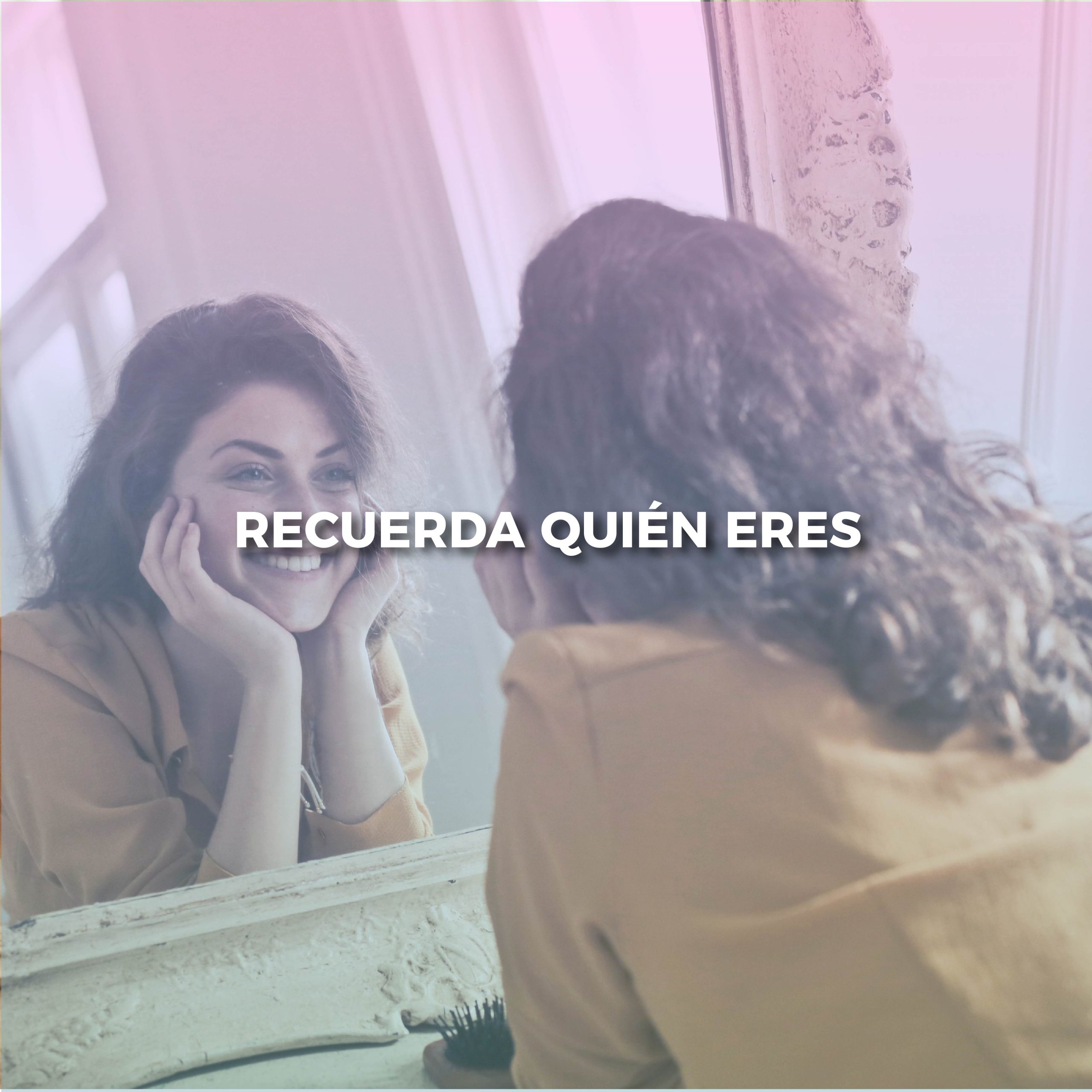 Lee más sobre el artículo RECUERDA QUIÉN ERES