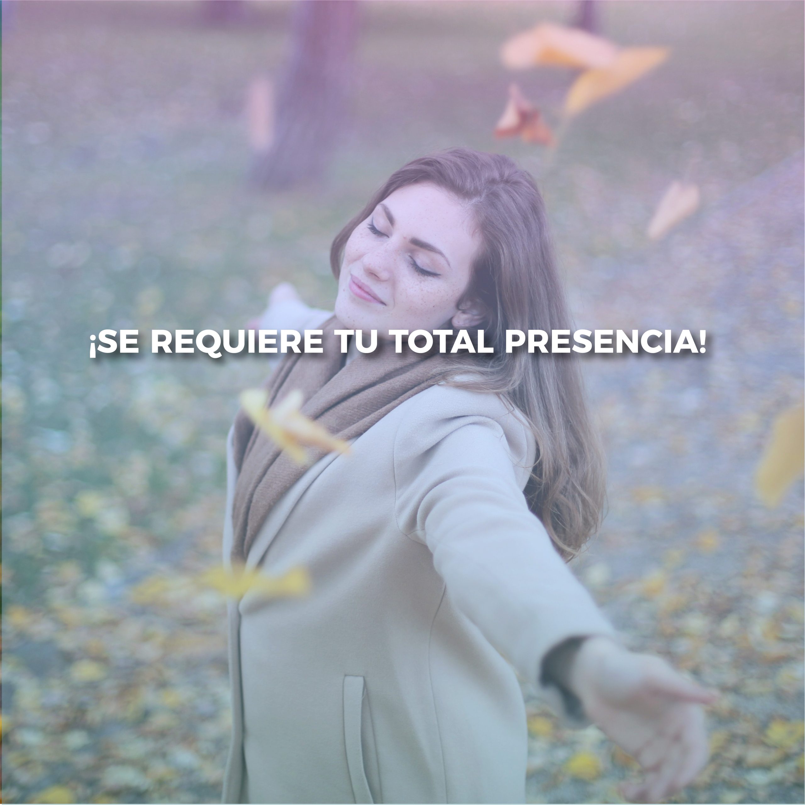 Lee más sobre el artículo ¡SE REQUIERE TU TOTAL PRESENCIA!