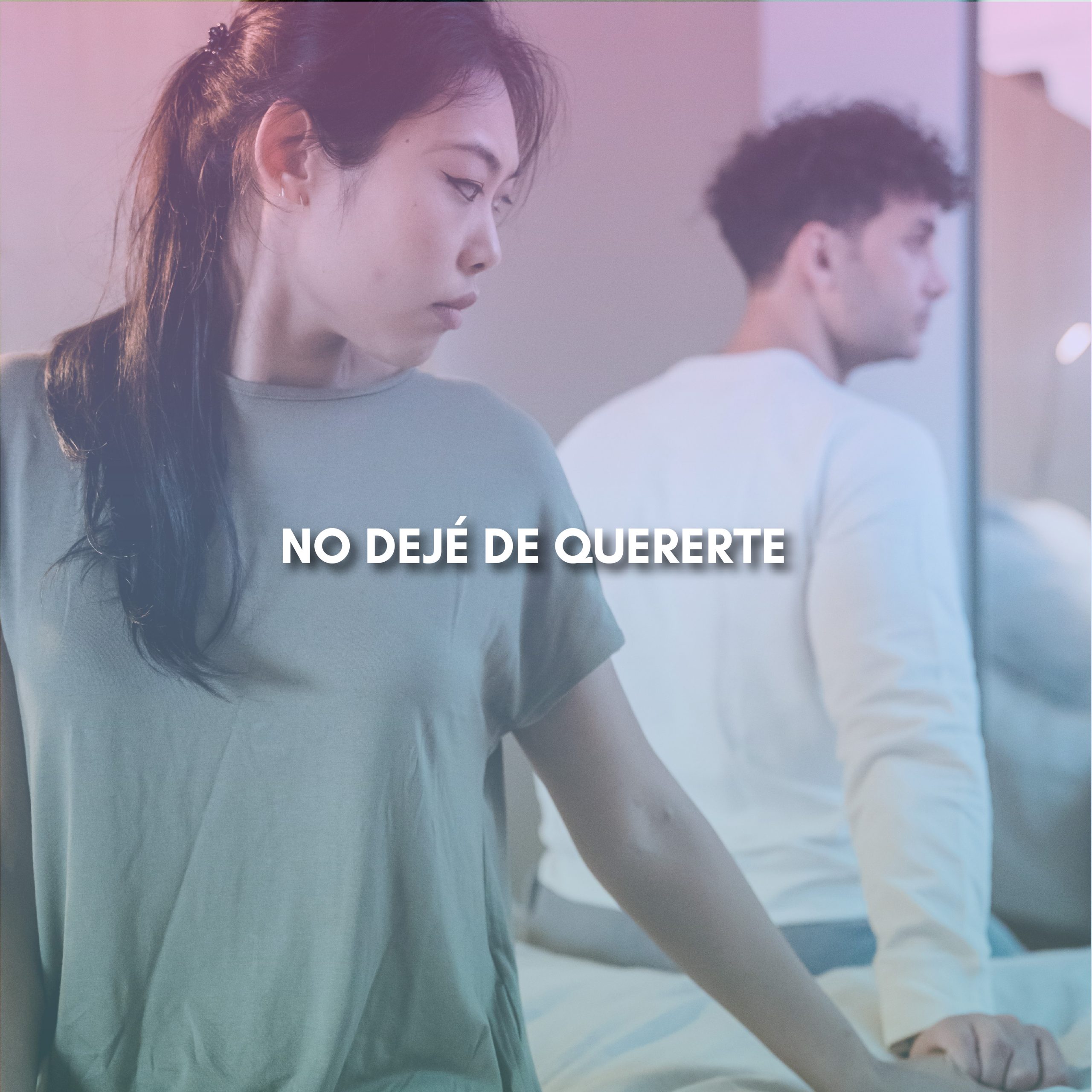 Lee más sobre el artículo NO DEJÉ DE QUERERTE
