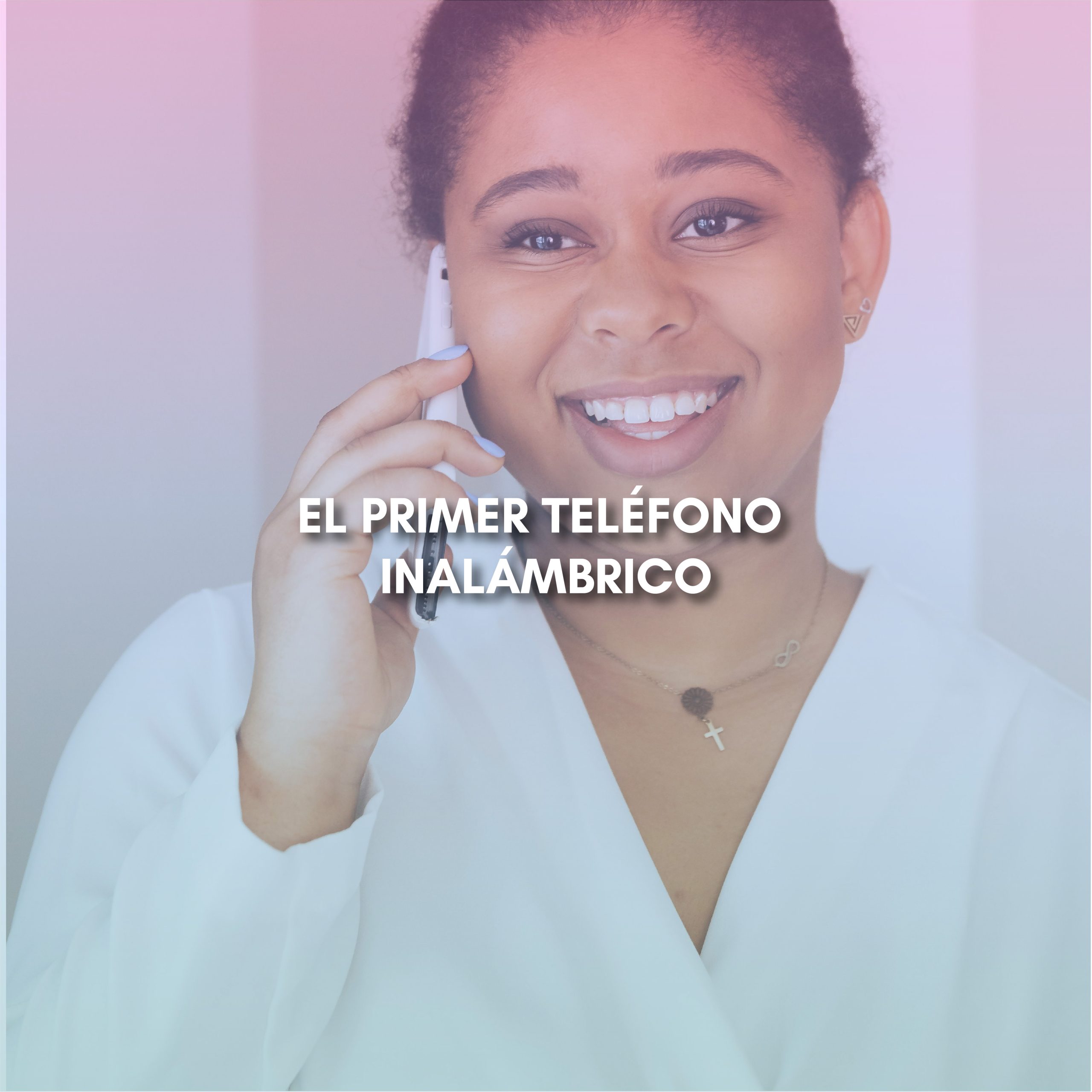 Lee más sobre el artículo EL PRIMER TELÉFONO INALÁMBRICO